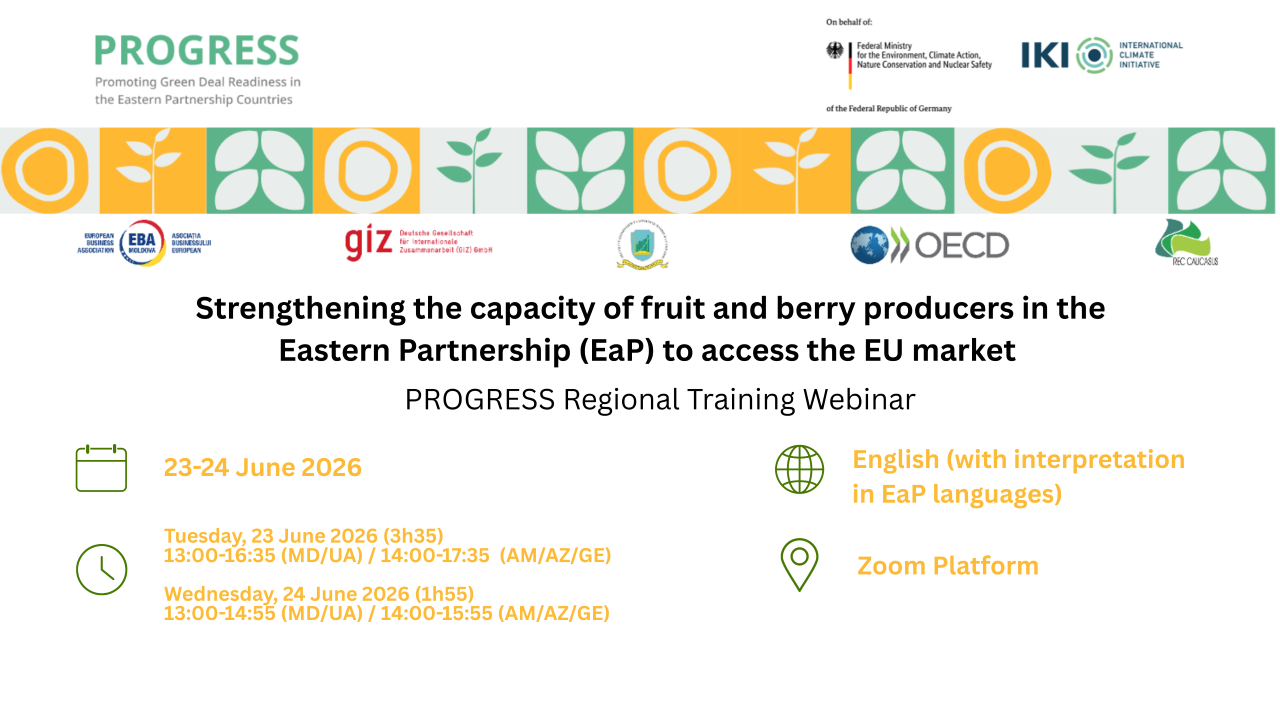 PROGRESS Regional Training Webinar - Strengthening the Capacity of Fruit and Berry Producers in the Eastern Partnership (EaP) to Access the EU Market
